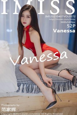 (IMiss Love Honey Club Series) 2021.04.07 Vol.572 Vanessa full version without watermark photo (53P)