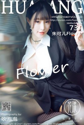 (HuaYanghuayang)2021.04.01 VOL.383 Zhu Kerr Flowe full version without watermark photo (74P)