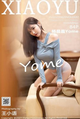 (XIAOYU Picture Language Series) 2021.08.20 VOL.597 Yang Chenchen Yome full version without watermark photo (85P)