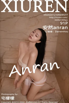 (XIUREN 秀人网) 2024.12.10 Vol.9577 Anran anran full version without watermark photo (91P)