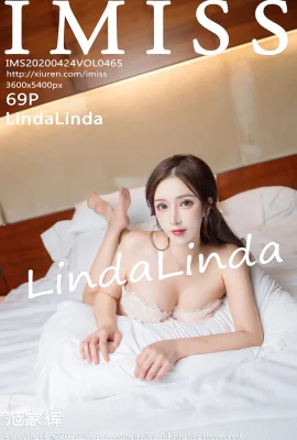 (IMiss Love Honey Club Series) 2020.04.24 Vol.465 LindaLinda full version without watermark photo (70P)