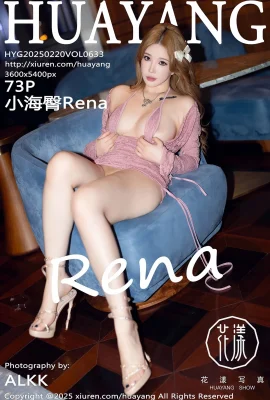 (HuaYang Huayang Photo)2025.02.20 Vol.633 Little Sea Butt Rena Full Version No Watermark Photo (73P)