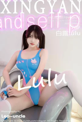 (XINGYAN Xingyan Society)2025.05.15 Vol.347 White Lululu Blue High-Slit Full Version No Watermark Photo (69P)